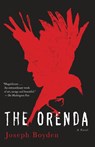 The Orenda - Joseph Boyden - 9780345806451