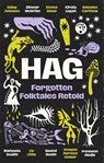 Hag - Daisy Johnson ; Irenosen Okojie ; Kirsty Logan ; Emma Glass - 9780349020792