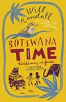 Botswana Time - Will Randall - 9780349117782