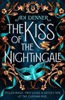 The Kiss of the Nightingale - Adi Denner - 9780349130408