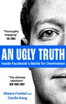 An Ugly Truth - Sheera Frenkel ; Cecilia Kang - 9780349144061