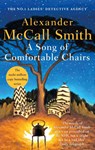 A Song of Comfortable Chairs - MCCALL SMITH,  Alexander - 9780349144818