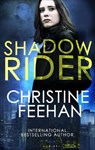 Shadow Rider - Christine Feehan - 9780349410357