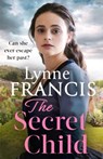 The Secret Child - Lynne Francis - 9780349424620