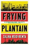 Frying Plantain - Zalika Reid-Benta - 9780349701509