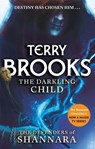 The Darkling Child - Terry Brooks - 9780356502212