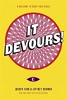 It Devours! - FINK,  Joseph - 9780356508641