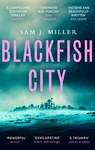 Blackfish City - Sam J. Miller - 9780356510019