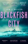 Blackfish City - Sam J. Miller - 9780356510040