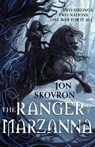 The Ranger of Marzanna - Jon Skovron - 9780356514857