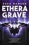 Ethera Grave - Essa Hansen - 9780356515618