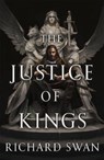 The Justice of Kings - SWAN,  Richard - 9780356516424