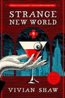 Strange New World - Vivian Shaw - 9780356521060