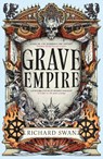 Grave Empire - Richard Swan - 9780356523866