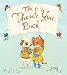 The Thank You Book (Padded Board Book) - MARY LYN RAY - 9780358362685
