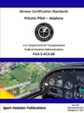 Private Pilot Airman Certification Standards - Federal Aviation Administration - 9780359105847