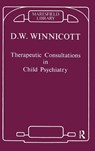 Therapeutic Consultations in Child Psychiatry - Donald W. Winnicott - 9780367104894