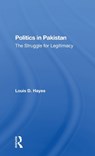 Politics In Pakistan - Louis D Hayes - 9780367299149