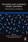 Teaching and Learning Arabic Grammar - Kassem M. Wahba ; Zeinab A. (The American University in Cairo Taha ; Manuela E. B. Giolfo - 9780367472214