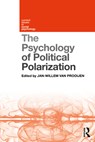 The Psychology of Political Polarization - Jan-Willem van Prooijen - 9780367487164
