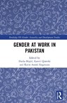 Gender at Work in Pakistan - Hadia Majid ; Kaveri Qureshi ; Karin Astrid Siegmann - 9780367506735