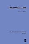 The Moral Life - Oliver Johnson - 9780367512385
