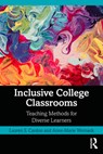 Inclusive College Classrooms - CARDON,  Lauren S. (Assoc. Professor of English at the Univ. of Alabama, USA.) ; Womack, Anne-Marie (Professor of Practice of Freshman Writing at Tulane Univ, USA.) - 9780367639839