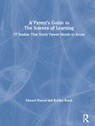 A Parent's Guide to The Science of Learning - Edward Watson ; Bradley Busch - 9780367646585