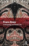 Anthropology and Modern Life - BOAS,  Franz - 9780367679910