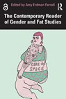 The Contemporary Reader of Gender and Fat Studies - Amy Erdman (Dickinson College Farrell - 9780367691684