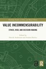 Value Incommensurability - Henrik Andersson ; Anders Herlitz - 9780367707873