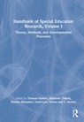 Handbook of Special Education Research, Volume I - THOMAS W. FARMER ; ELIZABETH TALBOTT ; KRISTEN MCMASTER ; DAVID (GLAXOSMITHKLINE ,  Harlow, UK GlaxoSmithKline, Dartford, UK GlaxoSmithKline, Dartford, UK) Lee ; Terese C. Aceves - 9780367742676
