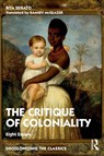 The Critique of Coloniality - Rita (University of Brasilia Segato - 9780367759827