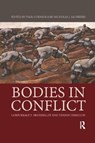 Bodies in Conflict - Paul Cornish ; Nicholas J Saunders - 9780367867942