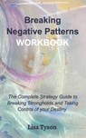 Breaking Negative Patterns Workbook - Lisa Tyson - 9780368992995