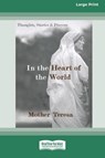 In the Heart of the World - Mother Teresa - 9780369321190