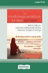 The Mindfulness Workbook for Teen Self-Harm - Gina M Biegel ; Stacie Cooper - 9780369356444