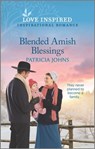 Blended Amish Blessings - Patricia Johns - 9780369715395