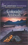 Colorado Ambush - Amity Steffen - 9780369716385