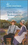 Their Road to Redemption - Patrice Lewis - 9780369725684