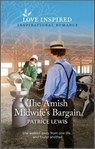 The Amish Midwife's Bargain - Patrice Lewis - 9780369740298