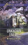Unknown Enemy - KARL,  Michelle - 9780373447459