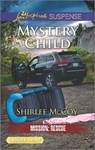 Mystery Child - MCCOY,  Shirlee - 9780373677566