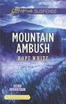 Mountain Ambush - WHITE,  Hope - 9780373677993