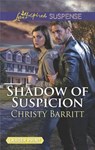 Shadow of Suspicion - BARRITT,  Christy - 9780373678044
