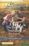 The Doctor's Texas Baby - KASTNER,  Deb - 9780373899081