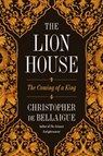 The Lion House - Christopher de Bellaigue - 9780374279189
