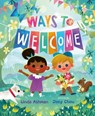 Ways to Welcome - Linda Ashman - 9780374388492