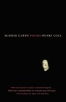 Middle Earth - Henri Cole - 9780374529284