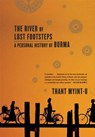 The River of Lost Footsteps - Thant Myint-U - 9780374531164